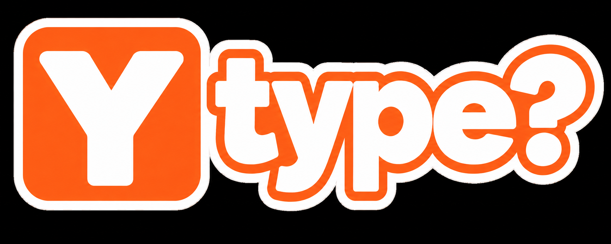 Ytype?